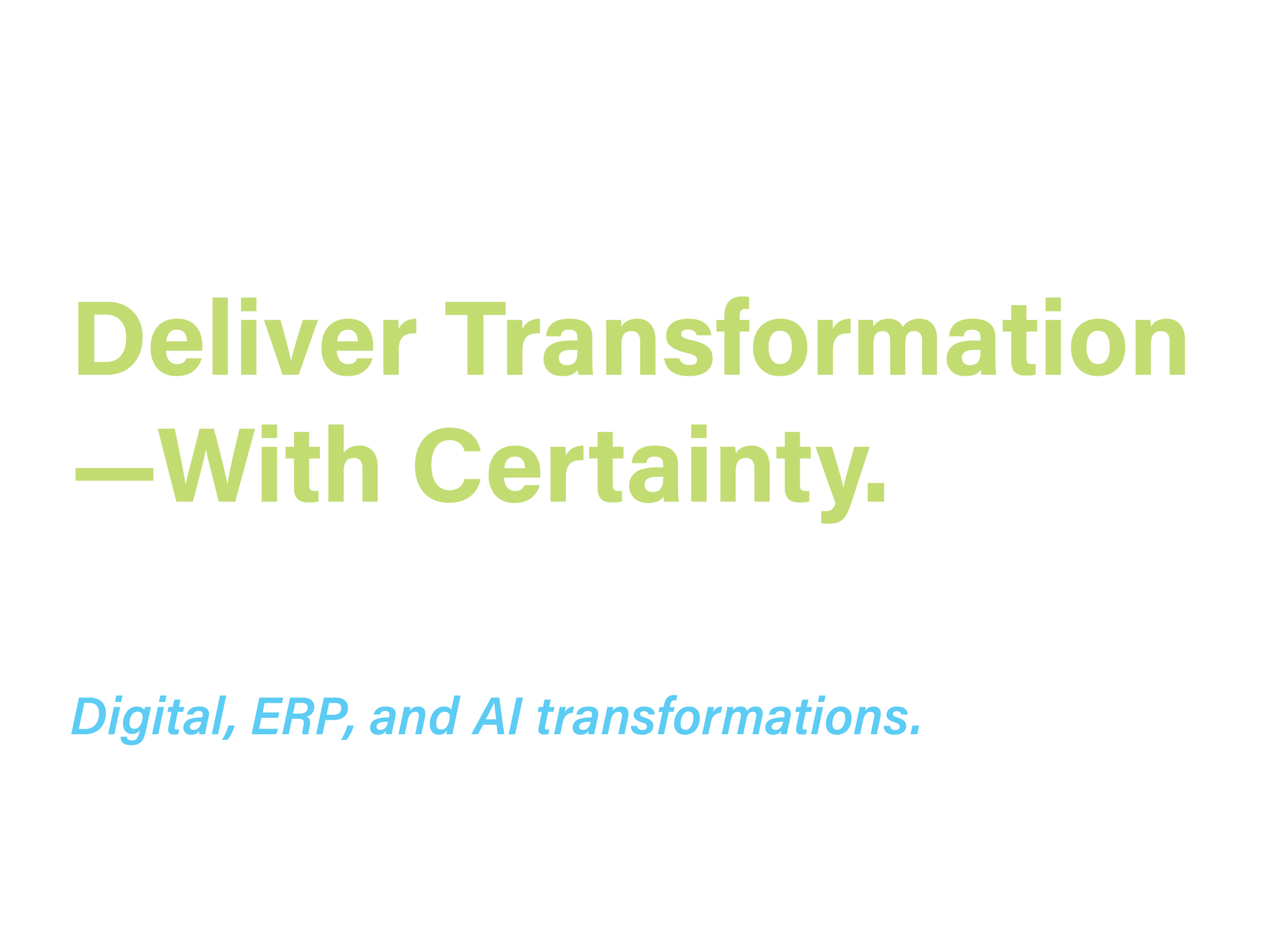 Transform w Certainty v4-3